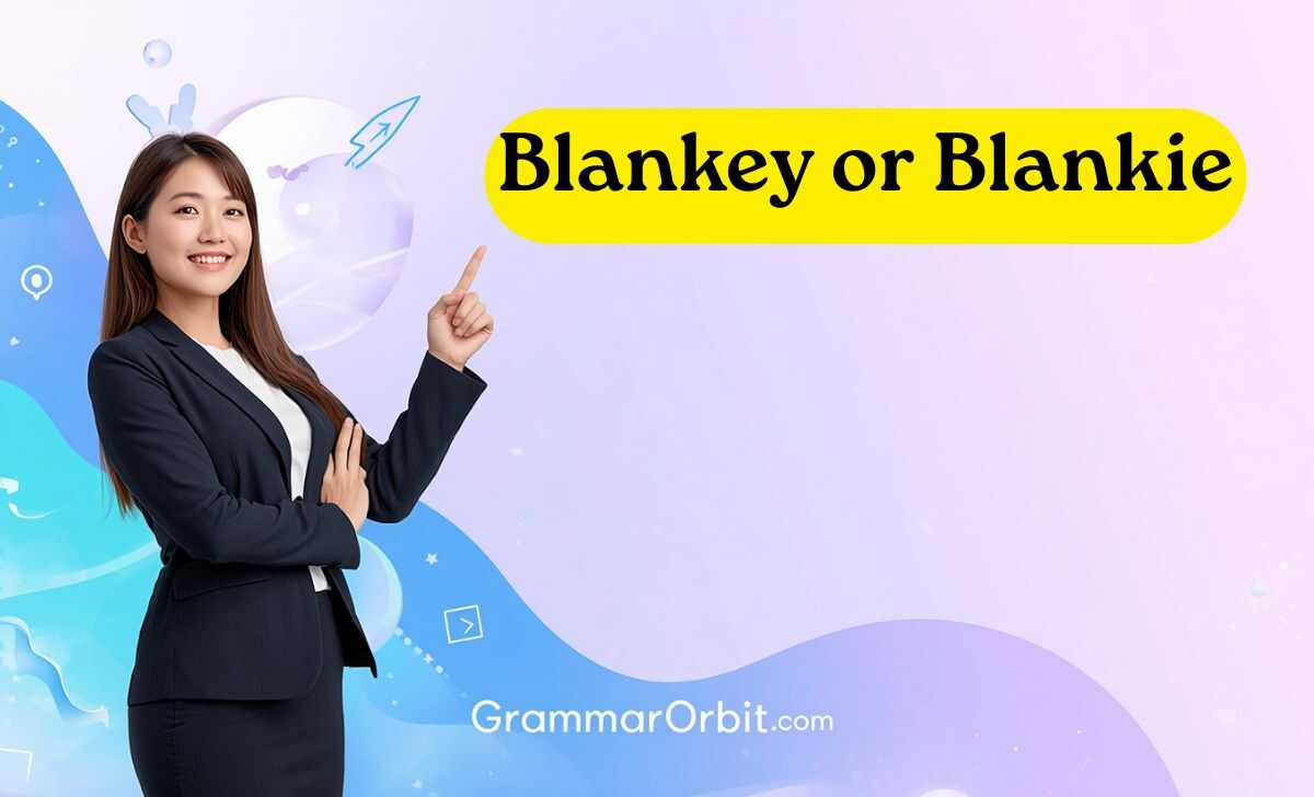 blankey or blankie