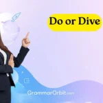 do or dive