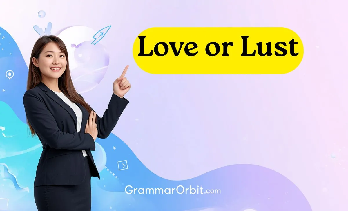 love or lust