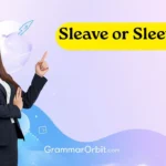sleave or sleeve