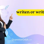 writen or written