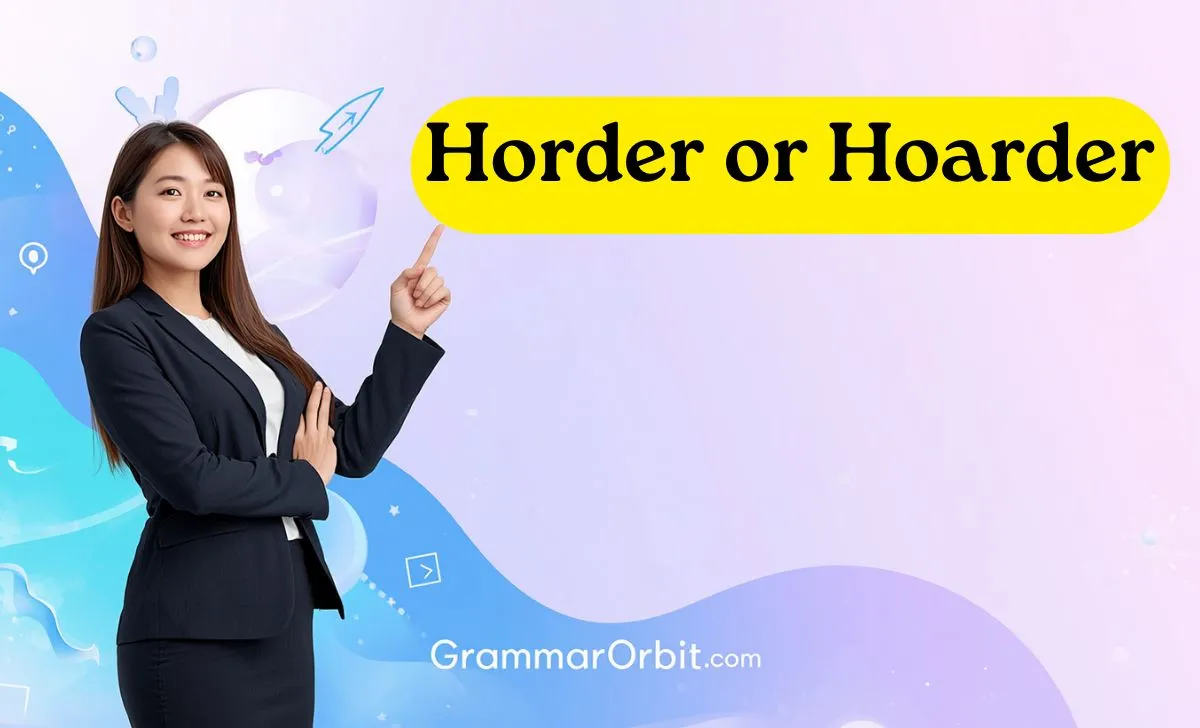 horder or hoarder