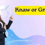knaw or gnaw