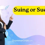suing or sueing