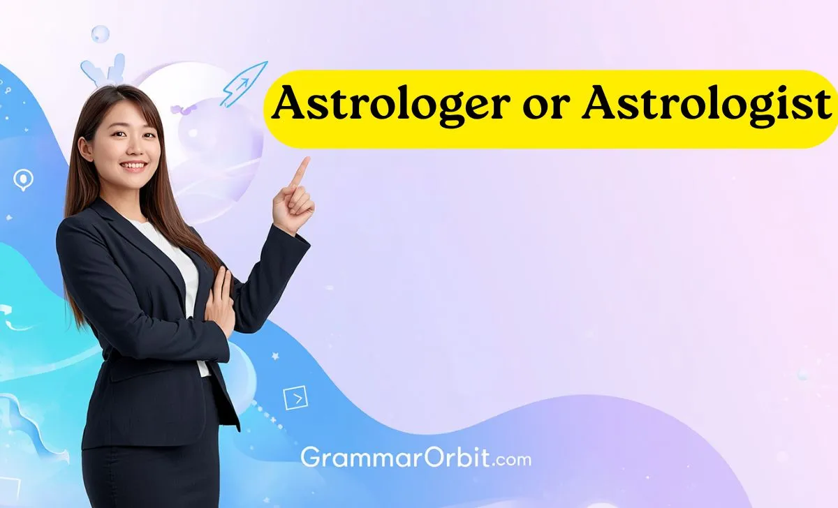 astrologer or astrologist