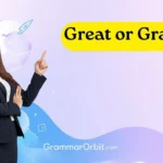 great or grate
