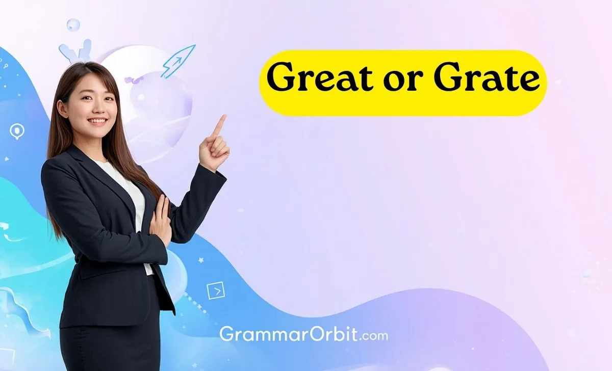 great or grate